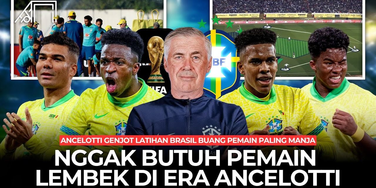 Selecao Bangkit Bersama Carlo Ancelotti, Ini Profil Timnas Brazil