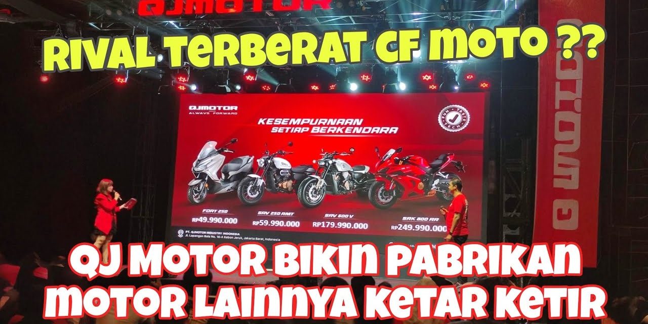 Kejar Standar Global, QJMOTOR Perkuat Komponen Lokal