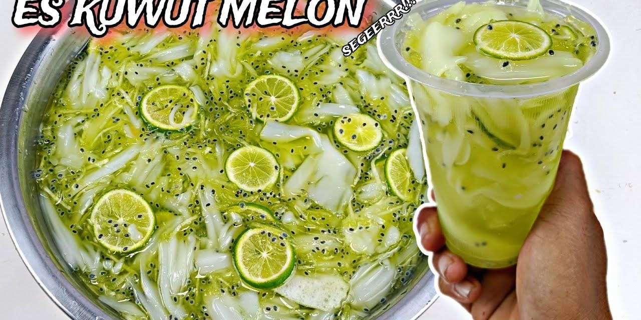 Resep Es Kuwut Melon Dan Timun Pas Untuk Hari Yang Panas