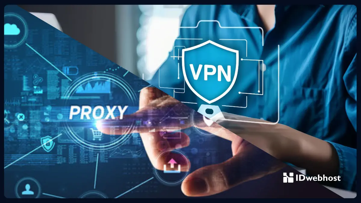 Perbedaan Proxy Dan VPN