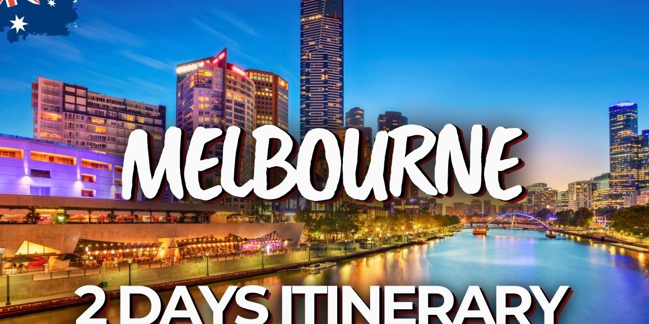 Pesona Melbourne Miliki Banyak Spot Aestetik Disetiap Sudut Kota