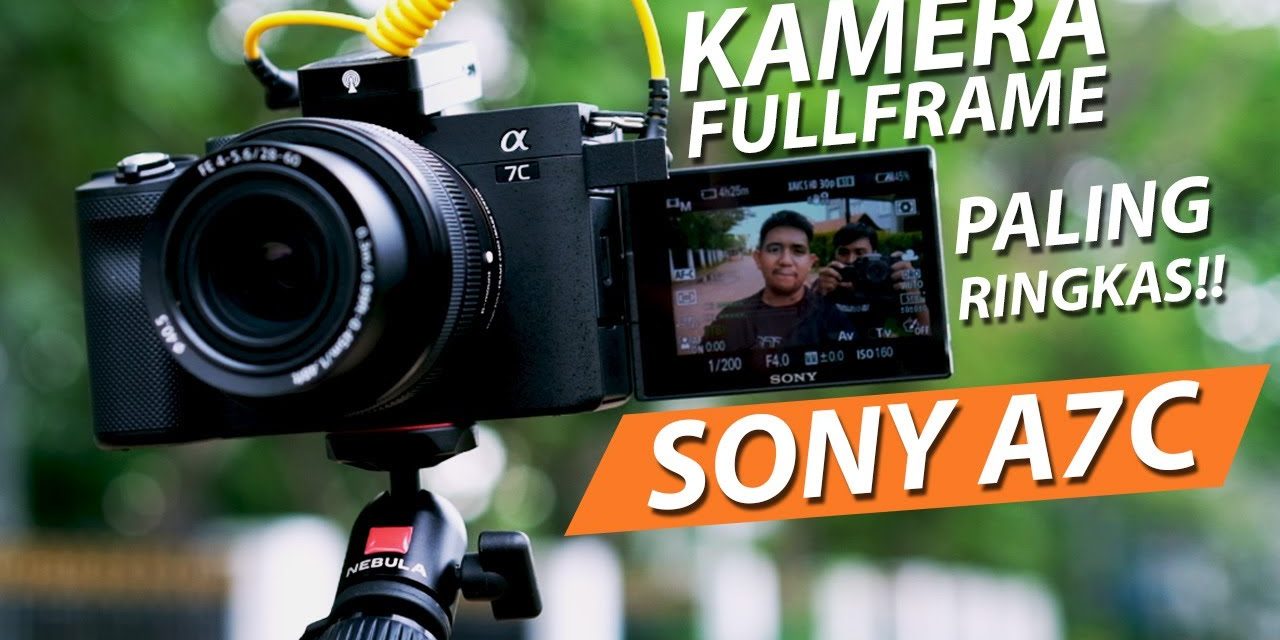 Kamera Sony A7C Banyak Di Gunakan Untuk Konten Vlogging